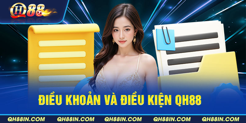 Điều khoản và điều kiện về chính sách bảo mật QH88